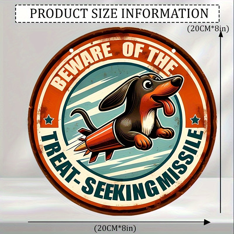 "Beware of the Treat-Seeking Missile" Vintage Tin Sign – Humorous Dachshund Wall Decor