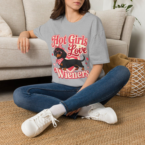 Hot Girls Love Wieners T-Shirt — Cute Dachshund Graphic Tee