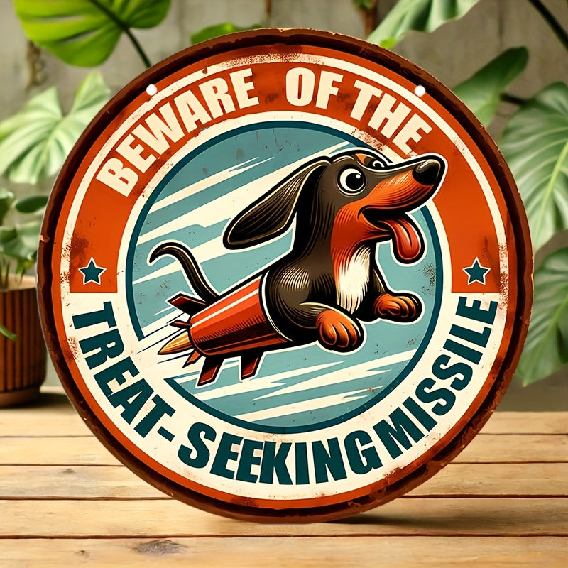 "Beware of the Treat-Seeking Missile" Vintage Tin Sign – Humorous Dachshund Wall Decor
