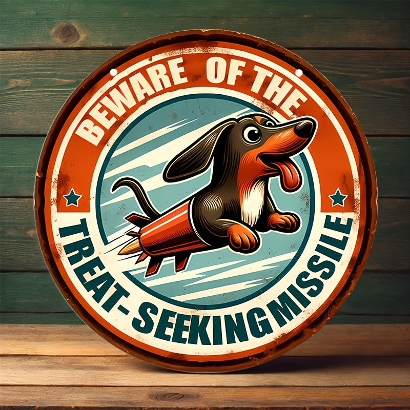 "Beware of the Treat-Seeking Missile" Vintage Tin Sign – Humorous Dachshund Wall Decor