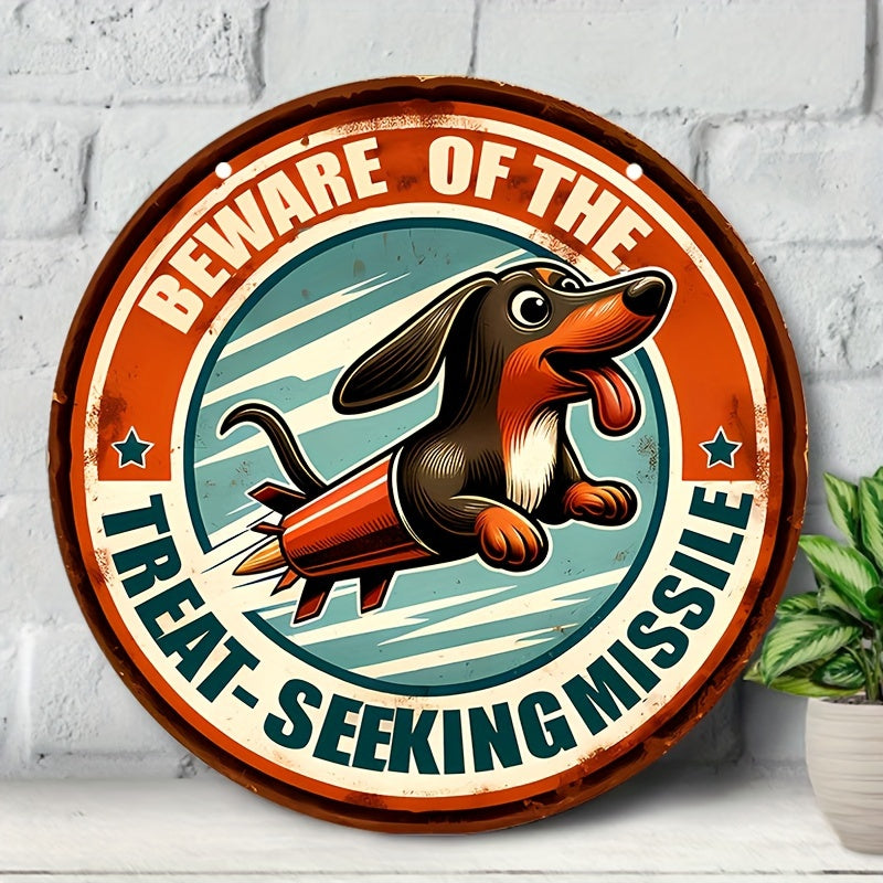 "Beware of the Treat-Seeking Missile" Vintage Tin Sign – Humorous Dachshund Wall Decor