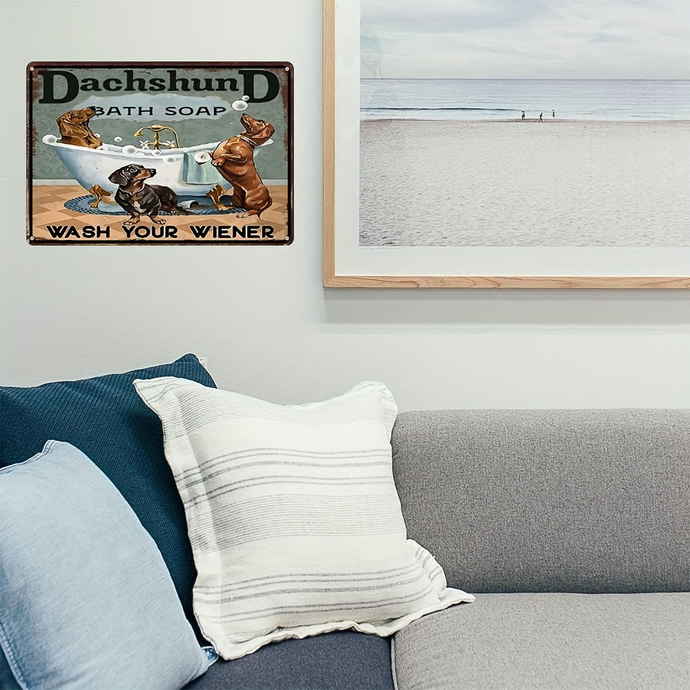 1pc, "DACHSHUND BATH SOAP WASH YOUR WIENER" Metal Tin Sign (8''x12''/20cm*30cm), Vintage Plaque Decor Wall Art, Wall Decor, Room Decor, Home Decor, Restaurant Decor, Bar Decor, Cafe Decor, Garage Decor, Water-proof, Dust-proo