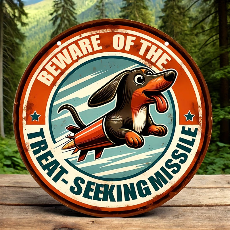 "Beware of the Treat-Seeking Missile" Vintage Tin Sign – Humorous Dachshund Wall Decor
