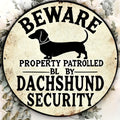 Dachshund Property Patrol Safety Sign - Durable Aluminum, Perfect for Outdoor Cafes & Bars, Sausage Dog, Traffic, Perfect for Ro