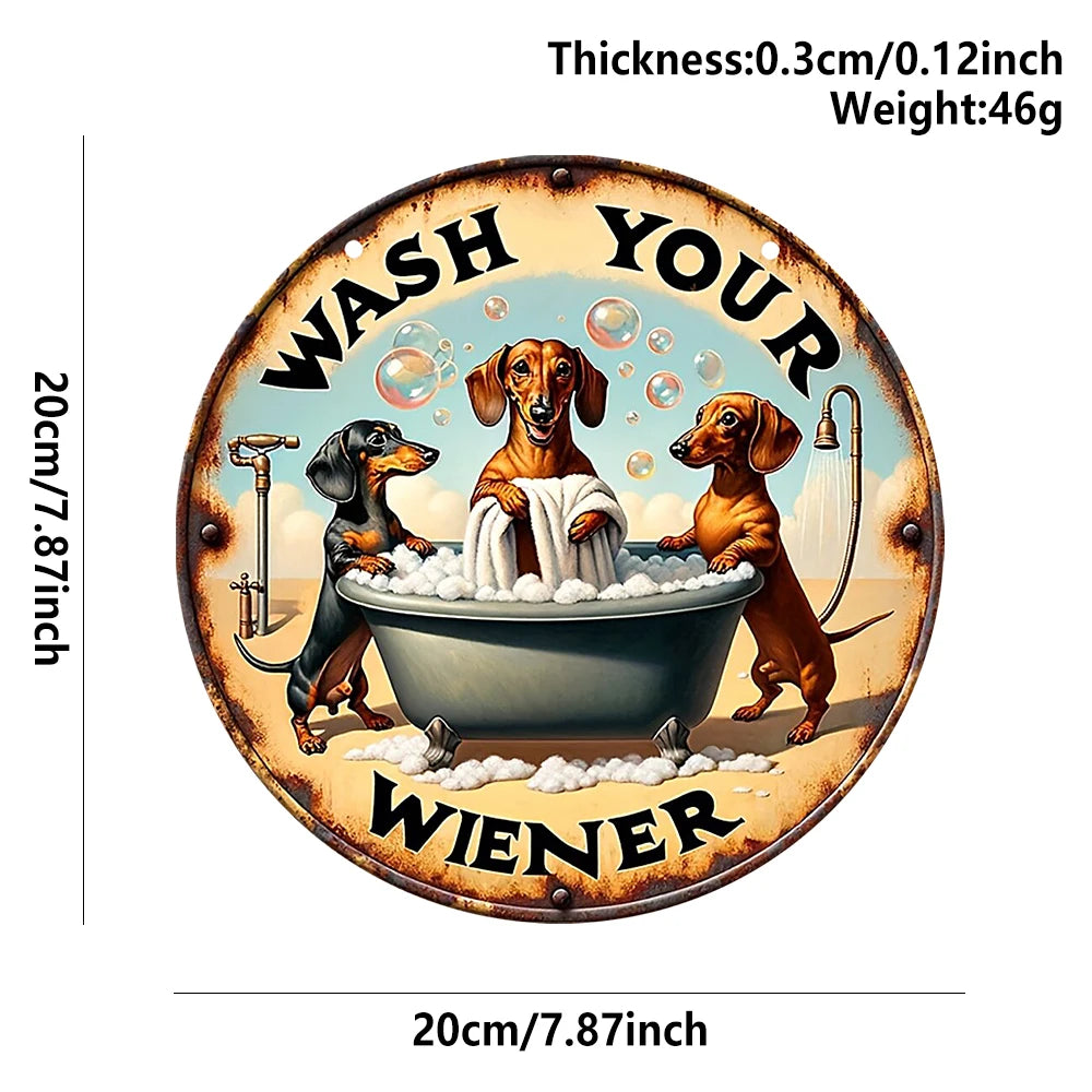 1pc, "Wash Your Wiener" Dachshund Wooden Round Listing, Classic Retro Style, Gift for Dog Loving People