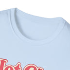Hot Girls Love Wieners T-Shirt - Light Blue