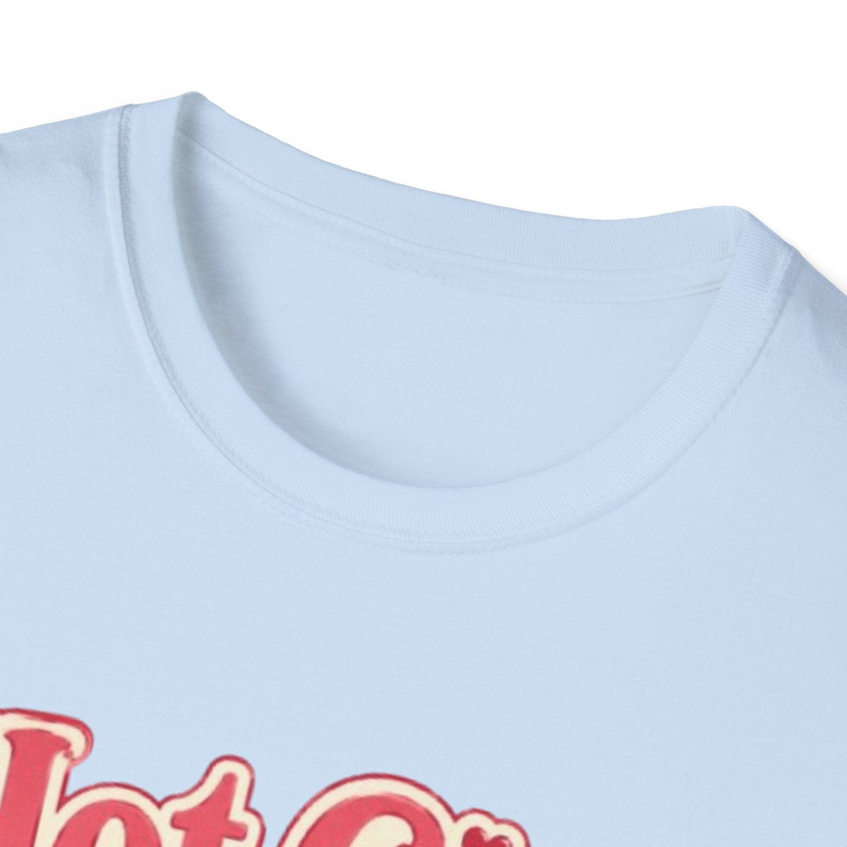 Hot Girls Love Wieners T-Shirt - Light Blue