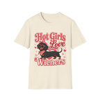 Hot Girls Love Wieners T-Shirt - Natural