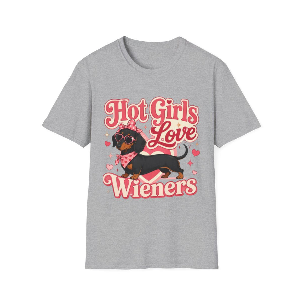 Hot Girls Love Wieners T-Shirt - Sport Grey