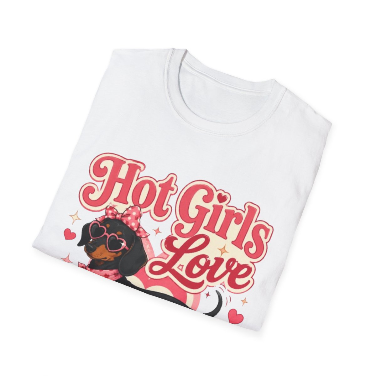Hot Girls Love Wieners T-Shirt - White